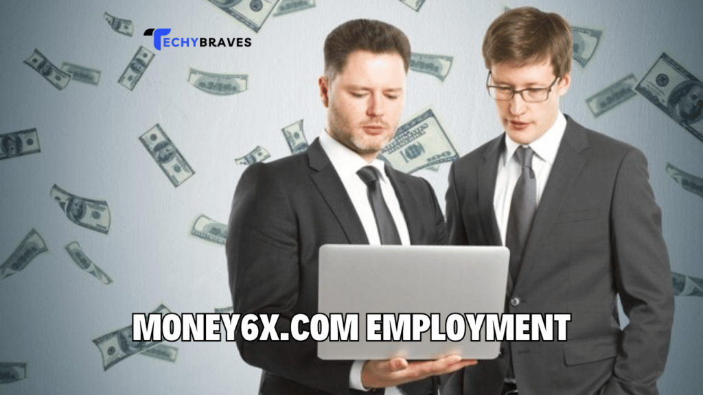 Money6x.com Employment